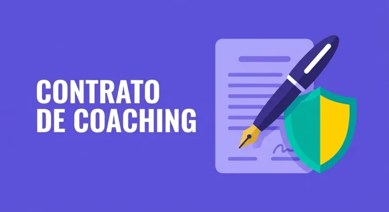 Contrato de coaching: cláusulas essenciais para coaches