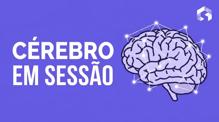 Neurociência do coaching: o que acontece no cérebro durante uma sessão (e por que funciona)