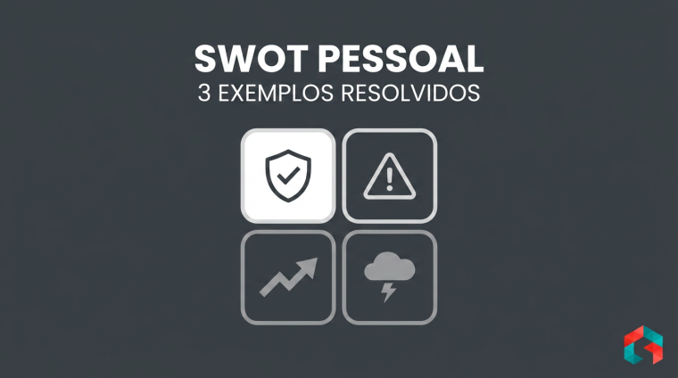 SWOT pessoal: 3 exemplos resolvidos com cruzamento